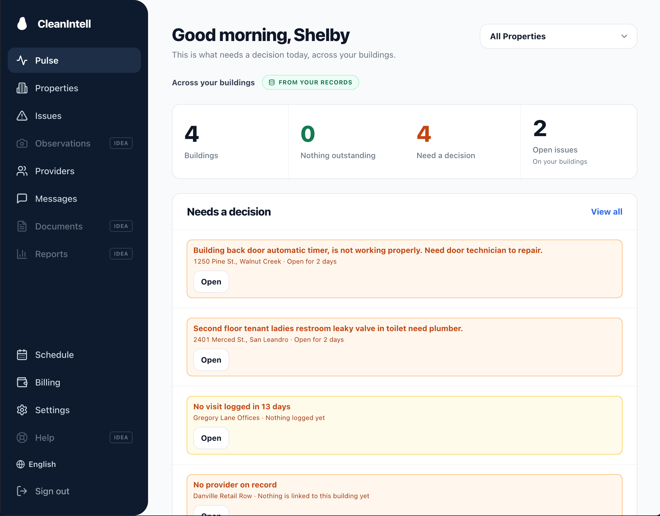 The CleanIntell client home: a good-morning greeting, and the first two things needing a decision are a broken door timer and a leaking toilet valve, each reported overnight by the crew at that building.